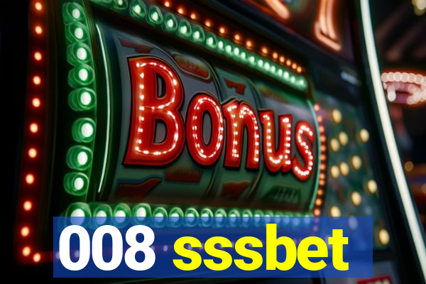 008 sssbet